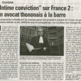 Intime conviction sur France 2  un avocat thononais à la barre - Cabinet de Maîtres RIMONDI, ALONSO, HUISSOUD, CAROULLE ET PIETTRE